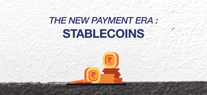 The New Payment Era: Stablecoins